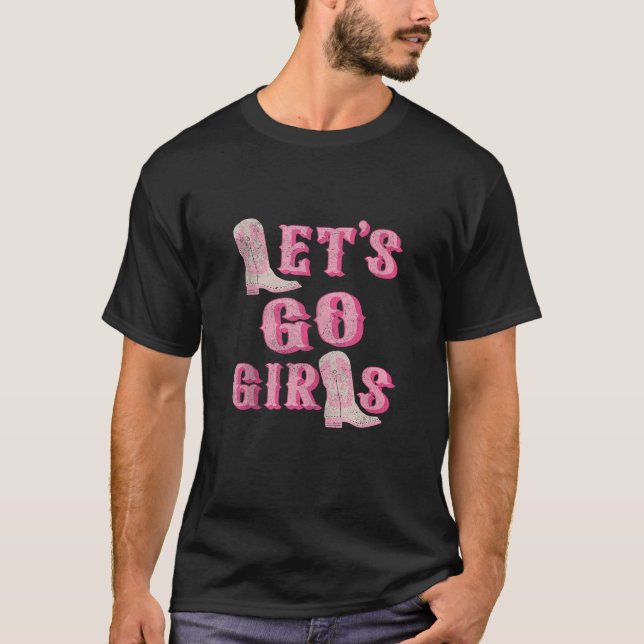 Los geht s Mädchen Western Cowgirl Stiefel Jungges T-Shirt (Vorderseite)