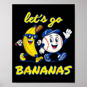 Los geht's Banana Lustig Funny Kinder Männer Fraue Poster