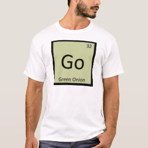 Los geht's - Chemie des Grünen Lauchs Periodensyst T-Shirt