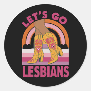 Los geht's Lesben LGBTQ Stolz Monat Cowgirl Runder Aufkleber