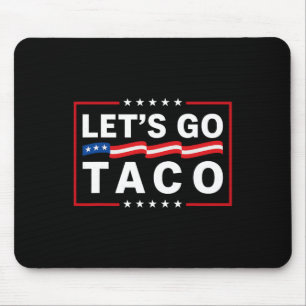 Los geht's Taco 22 Mousepad