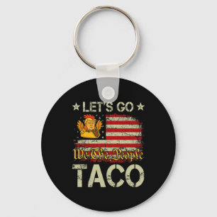 Los geht's Taco Lustig Trump kneift immer 23  Schlüsselanhänger