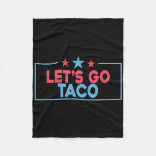 Los geht's Taco Lustig Trump kneift immer 4. Fleecedecke