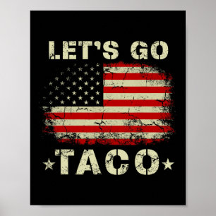 Los geht's Taco-Shirt Lustiges Los geht's Taco Poster
