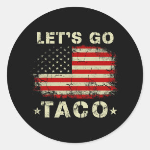 Los geht's Taco-Shirt Lustiges Los geht's Taco Runder Aufkleber