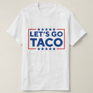 Los geht's Taco T-Shirt