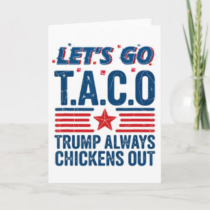 Los geht's Taco Trump kneift immer lustiges Patrio Karte