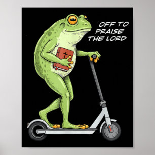 Los geht's, um den Herrn zu loben, lustiger Frosch Poster