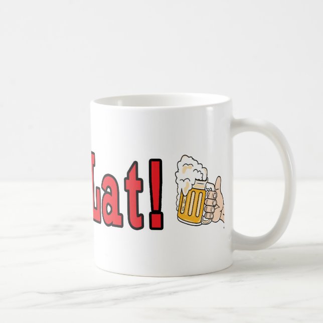 Los! mit Bier-Tasse Kaffeetasse (Rechts)