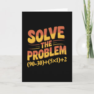Löse das Problem 67 Mathelehrer Mathematik 67. Karte