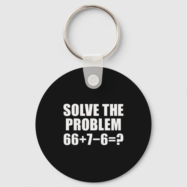 Löse das Problem 67 Meme Sechs Sieben Elementare M Schlüsselanhänger (Vorderseite)