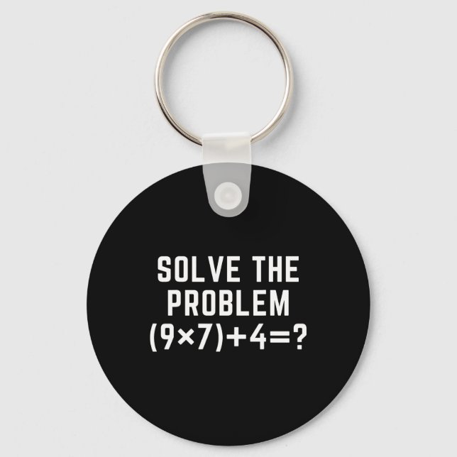Löse das Problem 67 Meme Six Seven Mathelehrer E Schlüsselanhänger (Vorderseite)