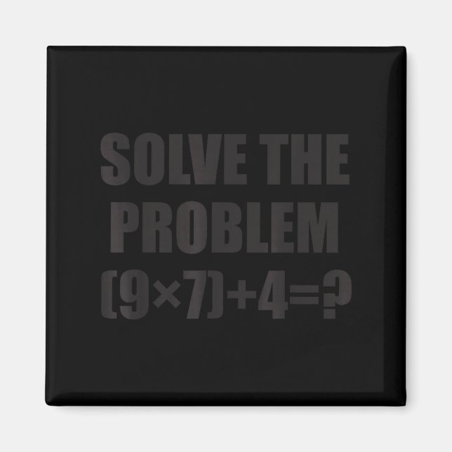 Löse das Problem Lustig 67 Meme Brainrot Mathe-Leh Magnet (Vorne)