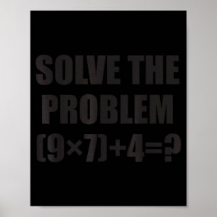 Löse das Problem Lustig 67 Meme Brainrot Mathe-Leh Poster