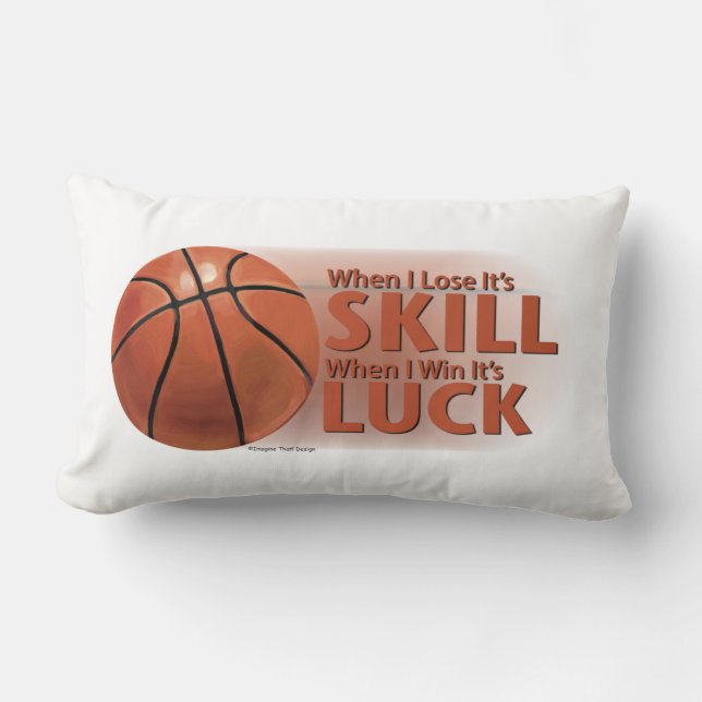 Lose Fertigkeit Win Luck Basketball Lendenkissen (Vorderseite)