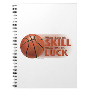 Lose Fertigkeit Win Luck Basketball Notizblock