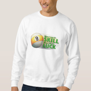 Lose Geschicklichkeit gewinnen 9 Ball Sweatshirt