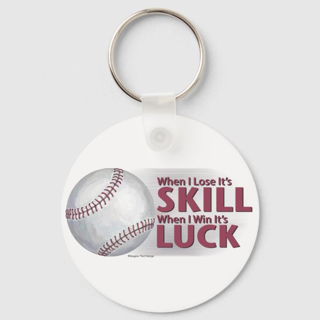Lose Geschicklichkeit Win Luck Baseball Schlüsselanhänger (Vorderseite)