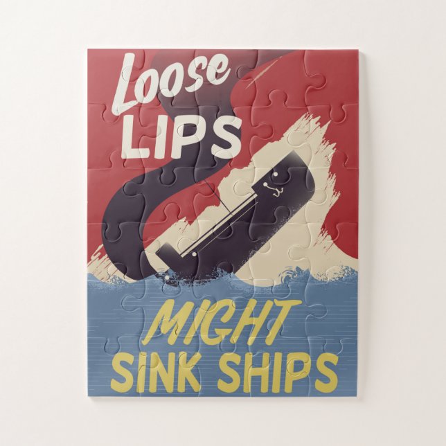 Lose Lips Might Sink Ships (Vertikal)