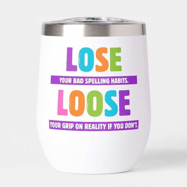 Lose Loose Grammar - Funny Spelling Mistake Joke (Vorderseite)
