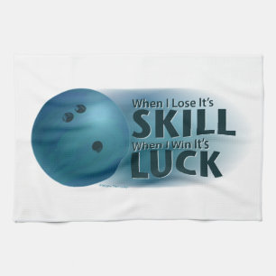 Lose Skill Win Luck Bowling Blue Handtuch