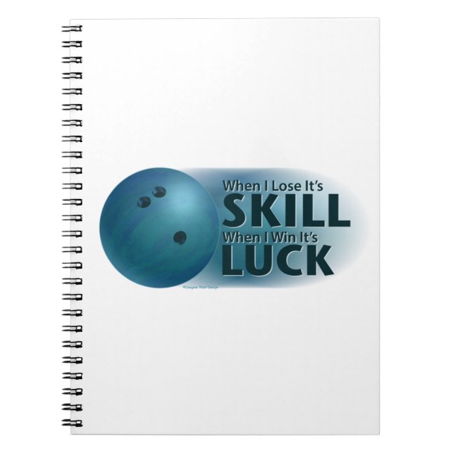 Lose Skill Win Luck Bowling Blue Notizblock (Vorderseite)
