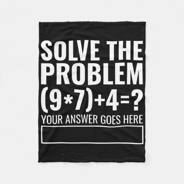 Lösen Sie das Problem 67 Sechs Sieben Lustiger Mat Fleecedecke (Vorderseite)