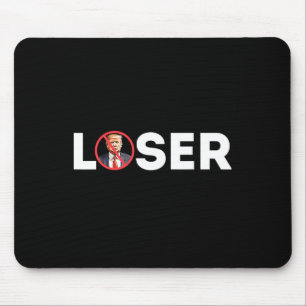 Loser Funny Anti-trump 2024 Loser Nicht wieder Kam Mousepad