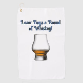 Loser kauft eine Runde Whiskey Golf Handtuch