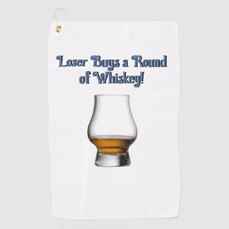 Loser kauft eine Runde Whiskey Golf Handtuch