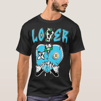 Loser Lover Heart Driving Chunky Dunky Matching T T-Shirt