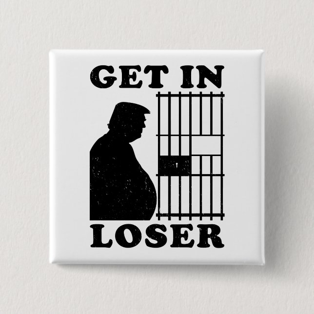 Loser Trump White House Karen für Gefängnispräsenz Button (Vorderseite)