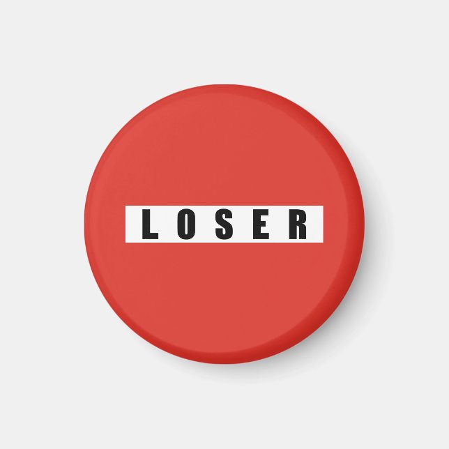 LOSER Verbotszeichen Magnet (Vorne)