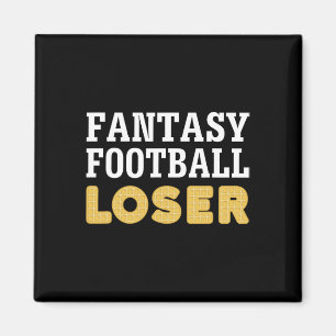 Losing Team Designs Fantasy Football Loser - Uni-a Magnet