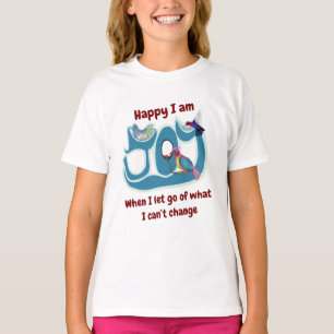 Loslassen! Sei die Veränderung! T-Shirt