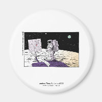 Lost Astronaut Funny Magnet