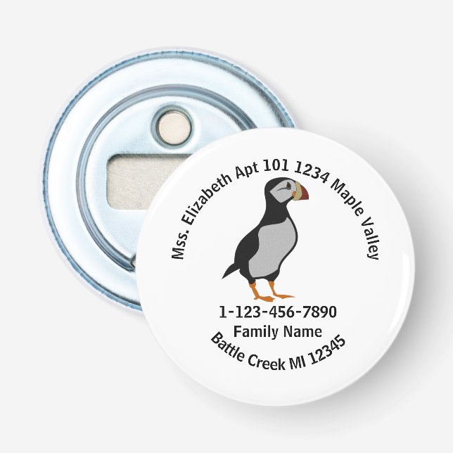 Lost Horned Puffin Stehende Zuhause-Adresse Flaschenöffner (Vorderseite)