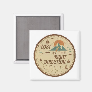 Lost in the Right Direction Magnet