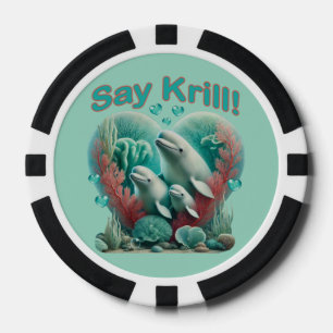 Lot De Jeton De Poker Adorable "Say Krill" Baleine Portrait de famille