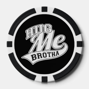 Lot De Jeton De Poker Hug Me Brotha