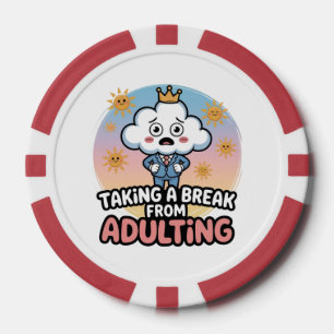 Lot De Jeton De Poker Prendre une pause pour l'adultes !",