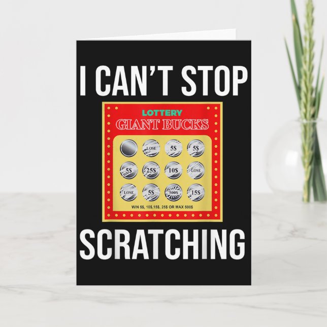 Lottery I Can't Stop Scratching - Scratch Ticket  Karte (Vorderseite)