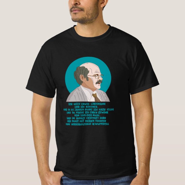 Lottogewinner Erwin Lindemann - Loriot - Lustig T-Shirt (Vorderseite)