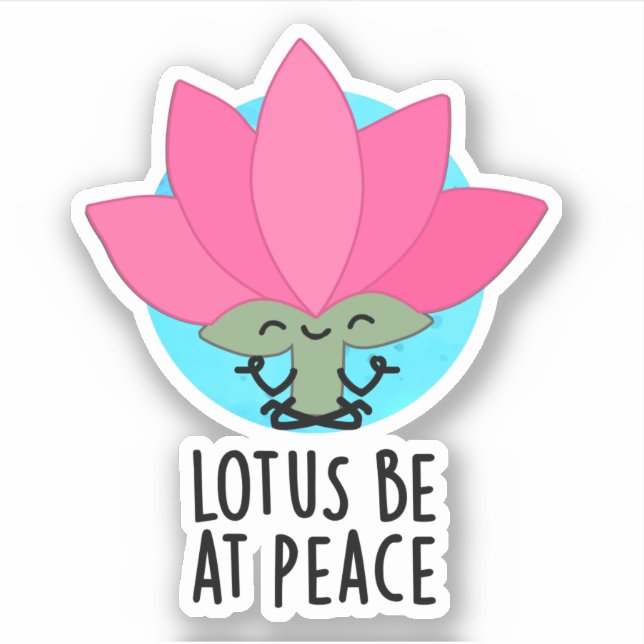 Lotus be at Peace Funny Pflanze Puff Aufkleber (Vorderseite)