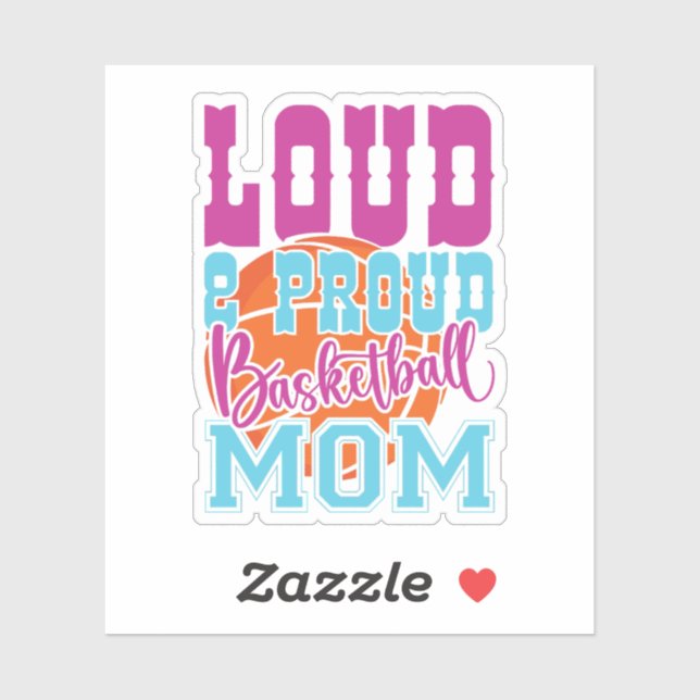Loud And Proud Basketball Mom Aufkleber (Blatt)