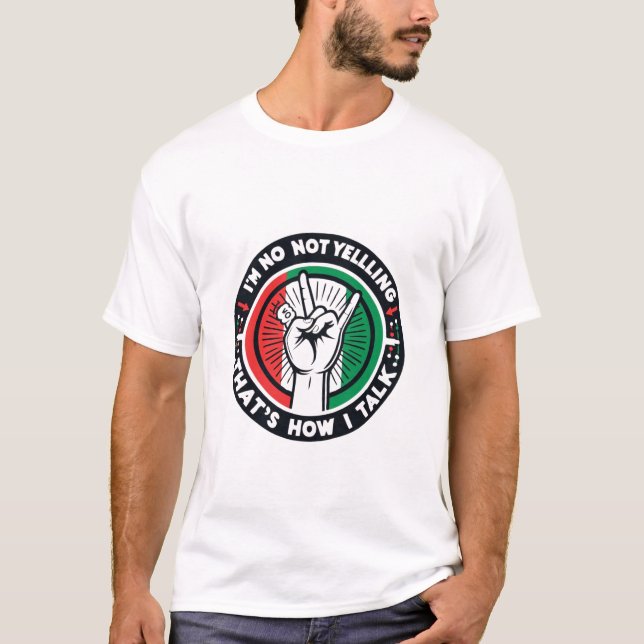 Loud and Proud Italian - Funny Hand Gesture Design T-Shirt (Vorderseite)