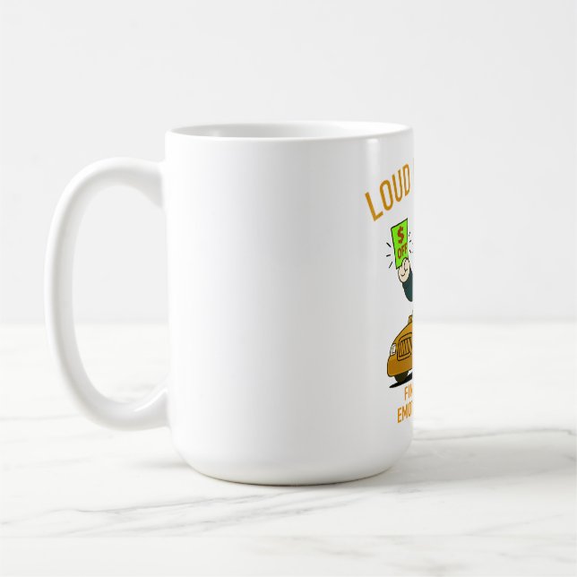 Loud Budgeting Cat — Financially Loud, Emotionally Kaffeetasse (Links)