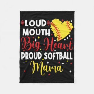 Loud Mouth Big Heart Proud Softll Mama Mother's Da Fleecedecke