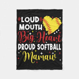 Loud Mouth Big Heart Proud Softll Mamaw Mother's D Fleecedecke
