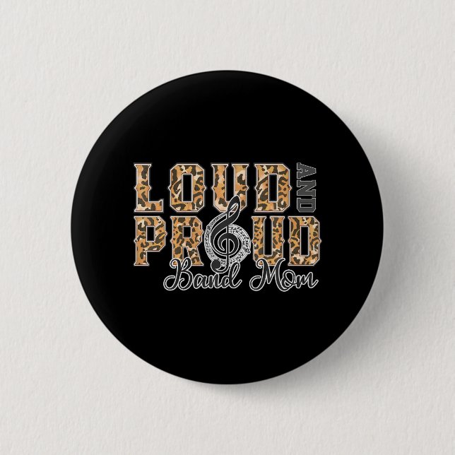 Loud Proud Band Mama Leopard Print Music Marching Button (Vorderseite)